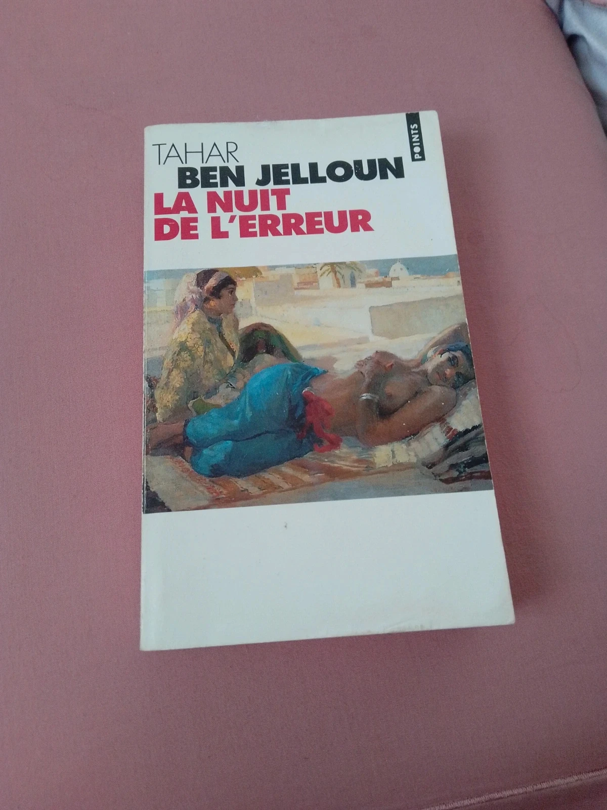La nuit de l'erreur Tahar Ben jelloun